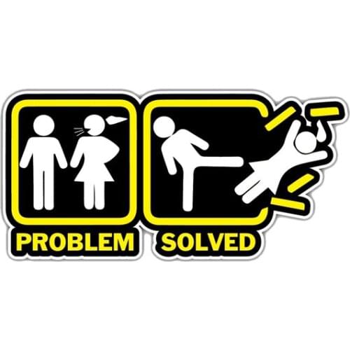 Funny Annoying Wife Girlfriend Problem Solved Car Sticker Creative Decal Waterproof Accessories PVC,12cm*6cm