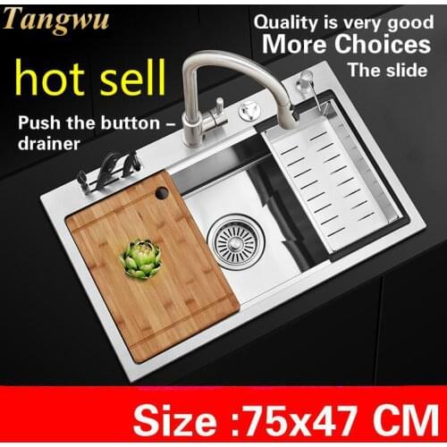 Free shipping Standard push the button - drainer luxury kitchen manual sink single trough 304 stainless steel hot sell 75x47 CM