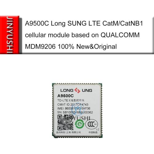A9500C Long UNG LTE CatM/CatNB1 cellular module based on QUALCOMM MDM9206 100% New&Original