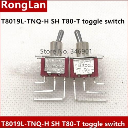 [SA]T8019L two tranches of scoliosis single toggle switch M6.35 small feet , shaking his head rocker switch T80-T Taiwan SH--50p