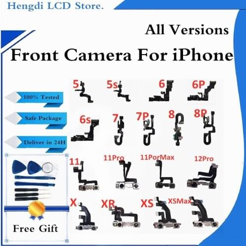 Front Camera For iPhone 5 5S 6 6S 6Plus 7 7Plus 8Plus Front Facing Camera Right Proximity Sensor Flex Cable For iPhone X XR 11