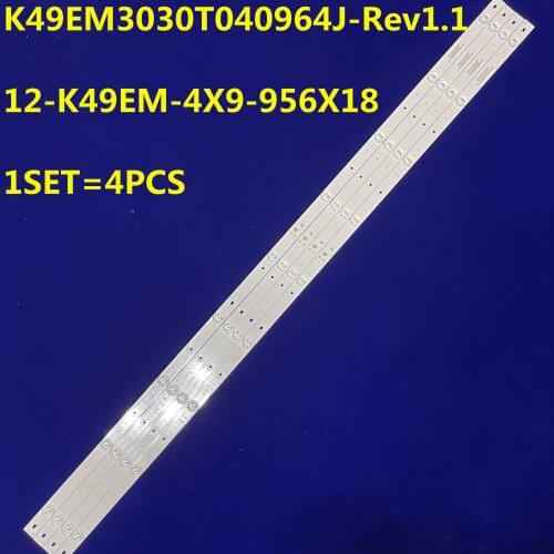 LED Backlight strip 9 leds For 49"TV C32F3303B 49U2500 49BS3700 K49EM3030T040964J 12-K49EM-4X9-956X18 J49U916 PLDED4897A