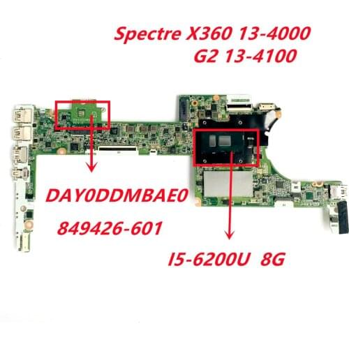 DAY0DDMBAE0 for HP Specter X360 13-4000 G2 13-4100 13-4102TU Notebook Motherboard 849426-601 849426-001 849426-501 I5-6200 8G