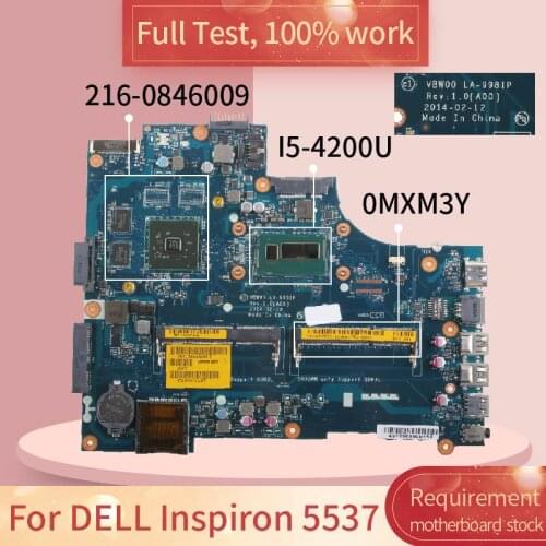 CN-0MXM3Y 0MXM3Y For DELL Inspiron 15R 3537 5537 I5-4200U Laptop motherboard VBW00 LA-9981P SR170 216-0841027 DDR3L Mainboard