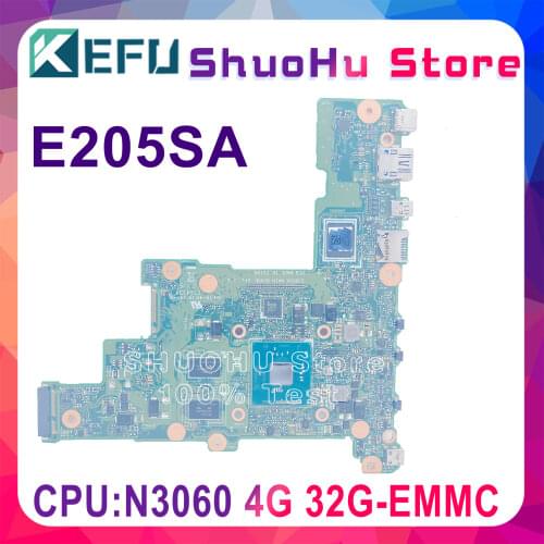 KEFU For ASUS E205SA E205S With N3530 4GMemory SSD 64GB Laptop Motherboard Tested 100% Work Original Mainboard