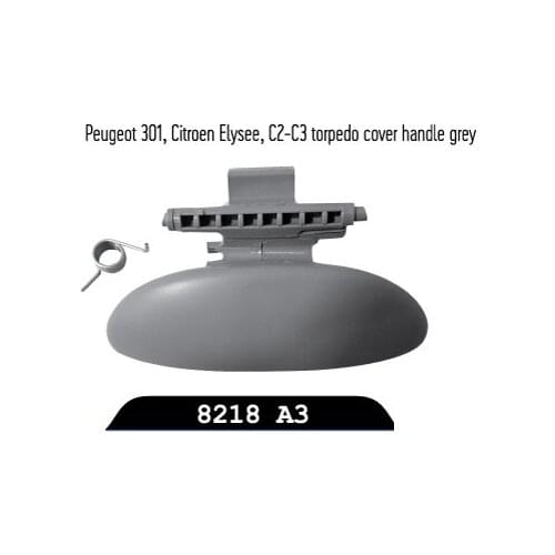 GREY Color Torpedo Cover Handle for Elysee and 301 fits with 8218 A3
