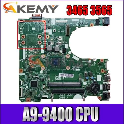 Akemy Brand NEW A9-9400 FOR Dell Inspiron 3465 3565 Laptop Motherboard 16808-1 395RH CN-0H9JPV H9JPV Mainboard 100%Tested
