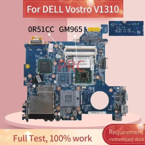 CN-0R511C 0R511C For DELL Vostro V1310 Notebook Mainboard LA-4231P GM965 DDR2 Laptop motherboard