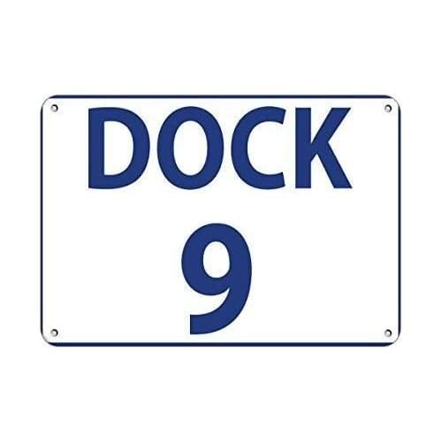 BIN SHANG Dock 9 Activity Sign Loading Zone Loading Dock Number Aluminum Metal Sign Tin Sign 8 x 12 inch
