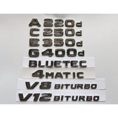 Chrome Letters Number Emblems for Mercedes Benz A220d C220d C250d E350d E400d E220d G350d AMG 4MATIC CDI BLUETEC 2017-2020