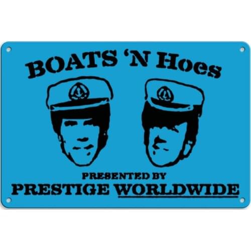 Boats and Hoes Faces Prestidge Worldwide Tin Wall Sign Painting Vintage Hanging Metal Plaque Poster Retro Art Bar Store Home