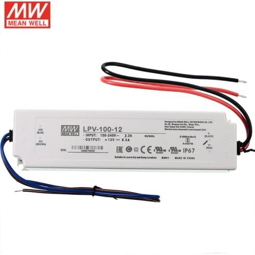 LPV-100-12 MEAN WELL LED driver 110/220VAC to 12V DC 8.5A 100W waterproof IP67 Constant Voltage LED Switching Power Supply