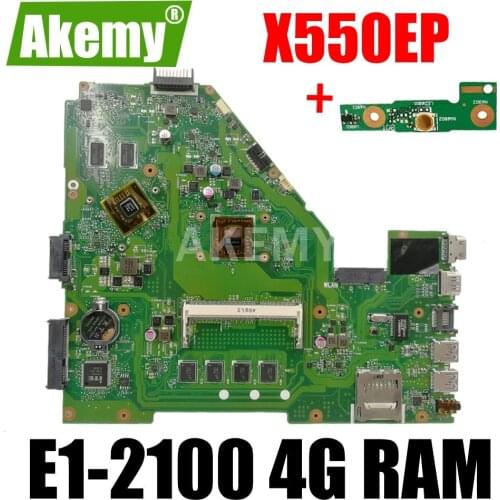X550EP Motherboard E1-2100 CPU 4GB RAM For Asus X550E X550EP X550E D552E X552E Laptop motherboard X550EP Mainboard test 100% OK
