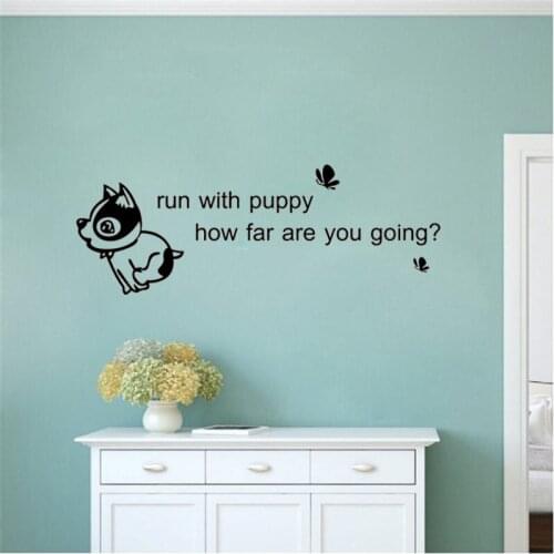Run With Puppy How Far Are You Going Lettering Pattern Dog Lovely Wall Sticker Beauty Fashion Decoration Poster Mural 3391