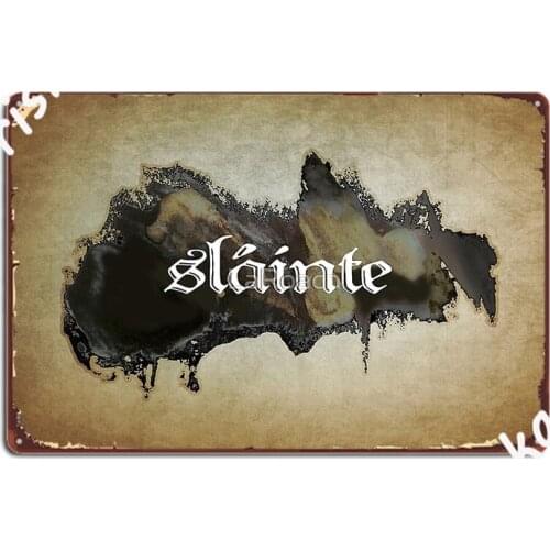 Slainte Medieval Grunge Ireland Metal Sign Cave Pub Mural Painting Cinema Garage Funny Tin Sign Poster