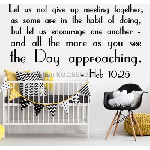 Wall Decals Bible Verse Psalm Hebrews Heb10:25 Let Us Not Give Up Fancy Calligraphy Font Vinyl Wall Stickers Living Mural LA830