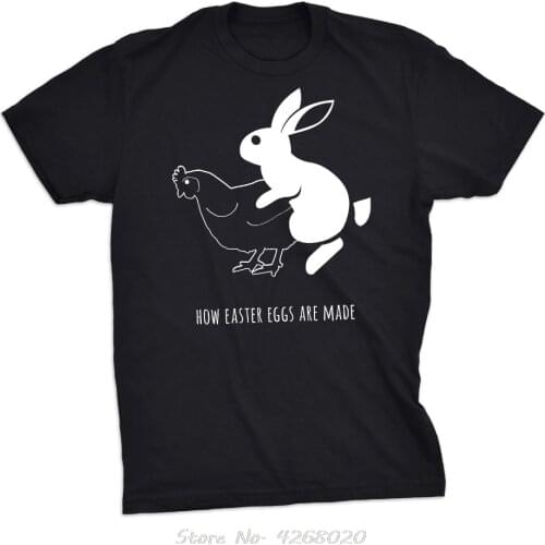 Men How Easter Eggs Are Made T Shirt Funny Bunny Chicken Tee for Guys Men Fashion O-Neck Homme Create T Shirt harajuku