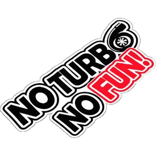 15*7.6cm 1 Pcs No Turbo No Fun Stickers Turbo Japan JDM Sticker Motorcross Racing Decal Reflective Car Sticker Funny Vinyl