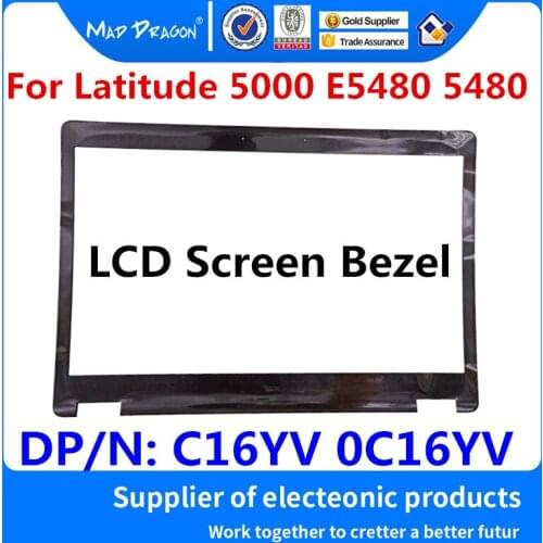 MAD DRAGON Brand Laptop new LCD Front Bezel NO camera B shell for Dell Latitude 5000 E5480 5480 AP1SD000400 C16YV 0C16YV