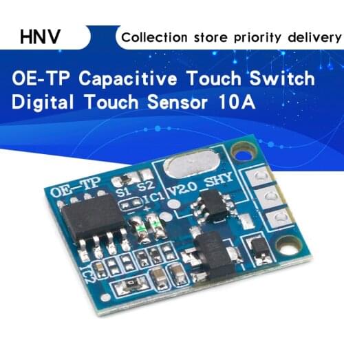 OE-TP capacitive touch button light touch switch module digital touch sensor LED no pole dimming 10A DC 5-12V