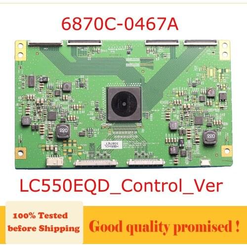 6870C-0467A LC550EQD_Control_Ver 1.0 Smart TV Main Board 6870C 0467A LC550EQD Control Ver 1.0 t con board 6870c0467a lc550eqd