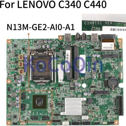 KoCoQin Laptop motherboard For LENOVO C340 C440 CIH61S1 Mainboard N13M-GE2-AI0-A1