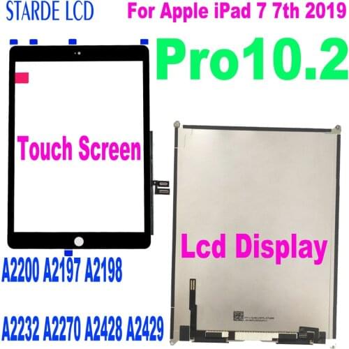 100% Tested New For Apple iPad 7 7th Gen 2019 LCD Display A2197 A2200 A2198 A2232 Touch Screen Digitizer for iPad Pro 10.2 LCD