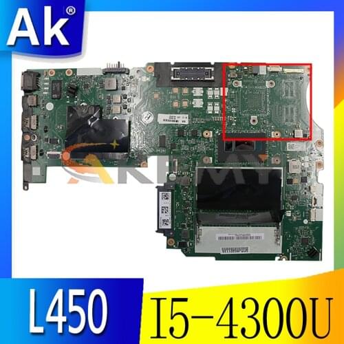 Akemy For CPU. I5 4300U AIVL nm-a351 Motherboard Lenovo ThinkPad L450 Laptop PC Motherboard Integrated Graphics 100% Test OK