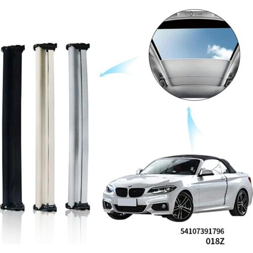 Car SunShade Sunroof Assembly Curtain Cover For BMW X1 E84 F48 F45 F46 2007-2014 2015 2016 2017 2018 54107391796