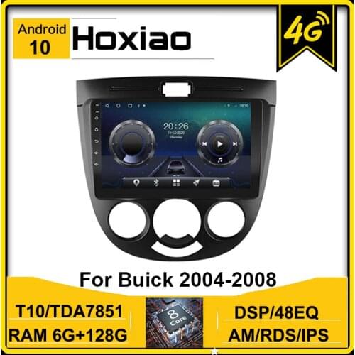 Android 10 4G AM DSP Car Radio For Chevrolet Lacetti J200 BUICK Excelle Hrv 2004 2008 Navigation GPS IPS Multimedia Video Player