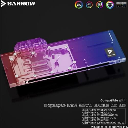 Barrow 3070 GPU cooler PC Water Cooling video Water Block for Gigabyte 3070 GAMING OC Aurora LRC2.0 BS-GIG3070-PA
