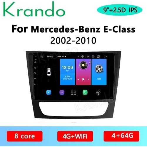 Krando Android 10.0 9" IPS Full Touch car radio navigation For Mercedes Benz E-Class 2002-2010 Audio GPS Carplay DSP WIFI