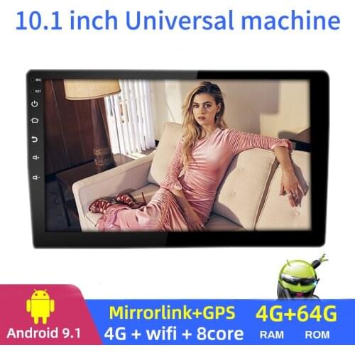 Android 9.1 Car Multimedia Video Player 10.1 Inch Universal Machine Android GPS Navigation 4+64G All Netcom 8-Core Car radio GPS