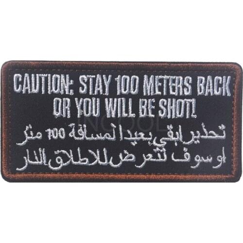 Embroidery Patch Caution Stay 100 Meters Back Patch Tactical Emblem Badges Appliques Decorative Embroidered Patches