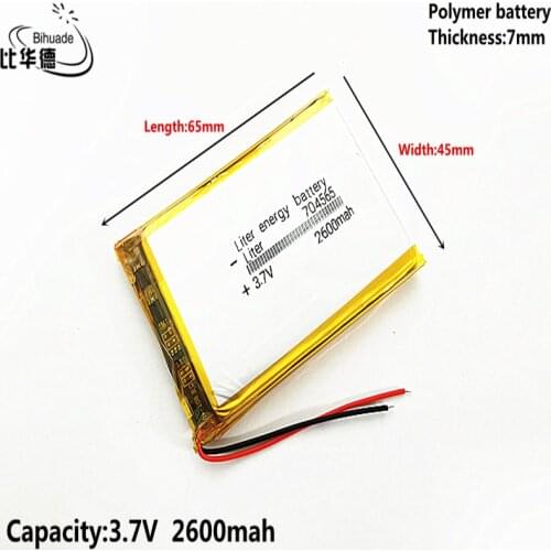 Good Qulity 3.7V,2600mAH 704565 Liter energy battery Polymer lithium ion / Li-ion battery for tablet pc BANK,GPS,mp3,mp4