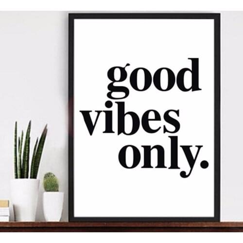 English Letters Canvas Painting Good Vibes Only Black White Mural Poster Wall Art Canvas Pictures For Living Room Dropshipping