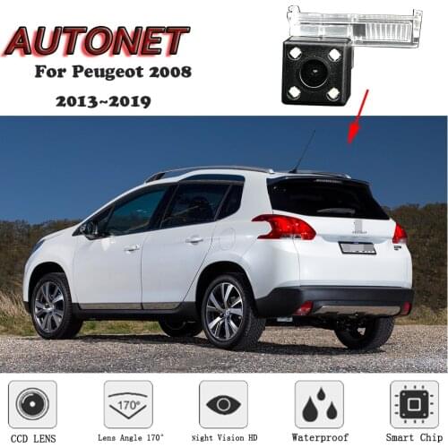 AUTONET HD Night Vision Backup Rear View camera For Peugeot 2008 2013 2014 2015 2016 2017 2018Original hole/license plate camera