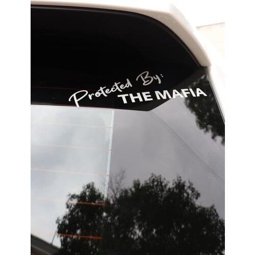 ZTTZDY 17.3CM*5.5CM Fashion Vinyl Protected By The Mafia Text Car Sticker Decals ZJ2-0028
