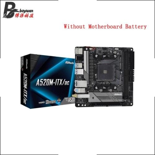 ASROCK A520M ITX / ac Mini-ITX AMD A520 DDR4 4600+(OC)MHz USB3.2 New Max-64G Double Channel Socket AM4 Motherboard