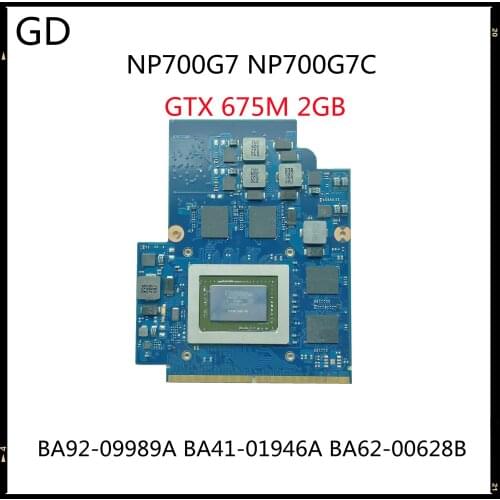 GD For Samsung NP700G7 NP700G7C Heatsink Video VGA Graphic Card N13E-GS1-A GTX 675M 2GB BA92-09989A BA41-01946A BA62-00628B