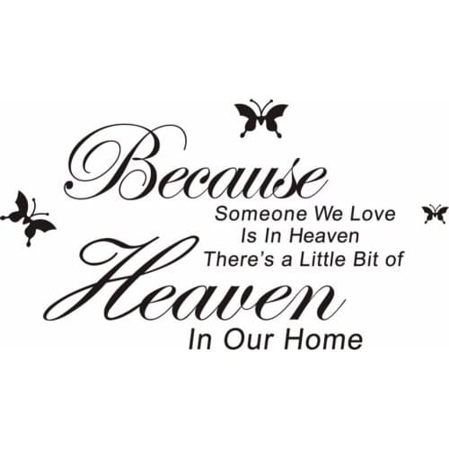 English Bible Proverbs Wall Stickers Because Someone We Love In Heaven Plane Wall Decoration For Home Decor