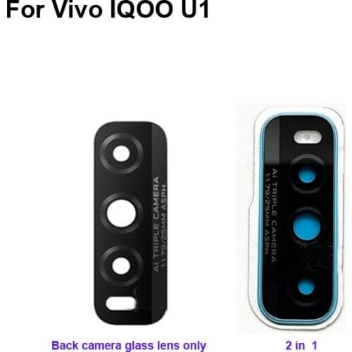 High quality For Vivo IQOO U1 Back Camera Glass and back camera glass cover For Vivo IQOO U 1 tested good