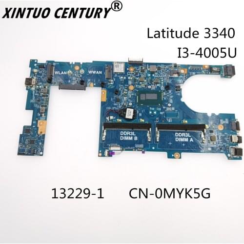 MYK5G 0MYK5G CN-0MYK5G JOUTNDLN Dell Latitude 3340 Laptop anakart 13229-1 DDR3L w/ i3-4005U CPU Test çalışmaları