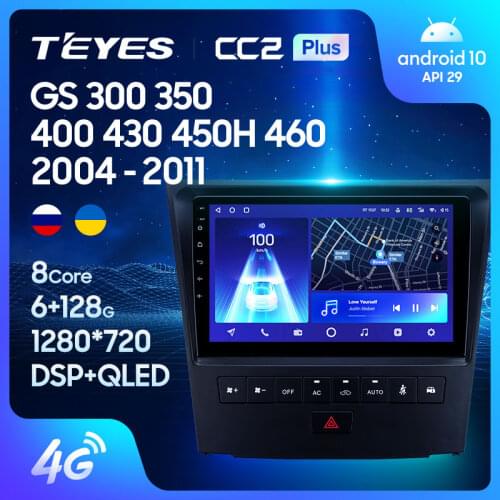TEYES CC2L CC2 Plus For Lexus GS300 S190 GS350 GS400 GS430 GS450h GS460 GS 300 III 3 350 400 430 450h 460 2004 - 2011 Car Radio Multimedia Video Player Navigation GPS Android No 2din 2 din dvd