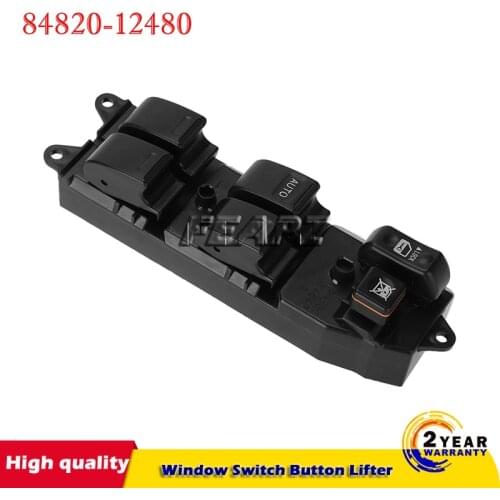 Electric Power Master Window Switch Button Lifter for RAV4 Camry Sienna 2001 2002 2003 2004 2005 2006 2007 2008 2009 84820-12480