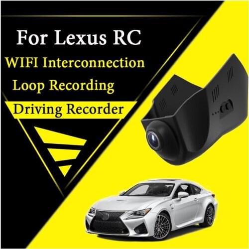 For Lexus RC 2014~2020 Car Road Record Dash Camera Driving Video Recorder WiFi DVR