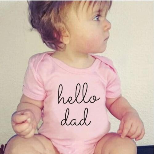 Hello Dad Print Newborn Baby Bodysuits Cotton Short Sleeve Boys Girls Onesie Infant Toddler Body Baby Funny Rompers Clothes