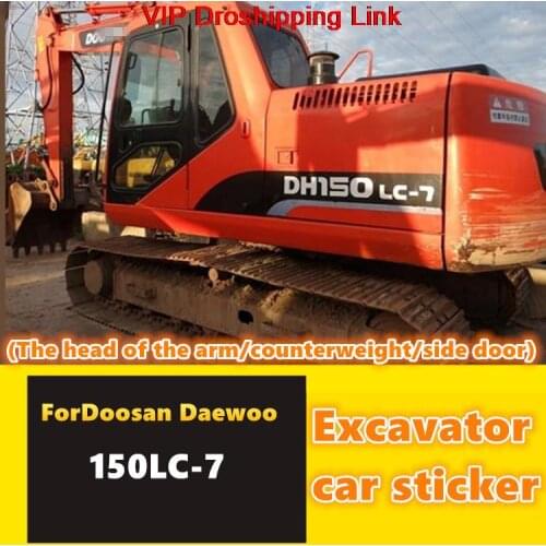 For excavator parts Doosan Daewoo DH150LC-7 new and old logo counterweight whole car sticker car standard color bar quality