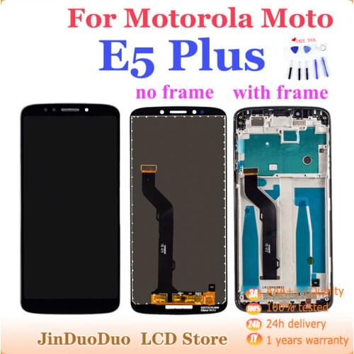 AAA+ For Motorola Moto E5 Plus XT1924 XT1924-1 XT1924-2 LCD Display Touch Screen Digitizer Assembly With Frame Replacement