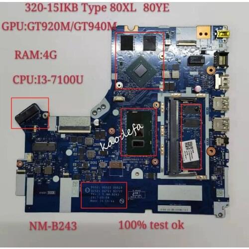 For Lenovo Ideapad 320-17IKB/320-15IKB Motherboard Mainboard CPU I3-7100 4GB-RAM GT940MX/920MX 2G NM-B243 100% Test ok